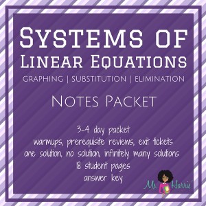 Systems of Linear Equations | Notes Packet