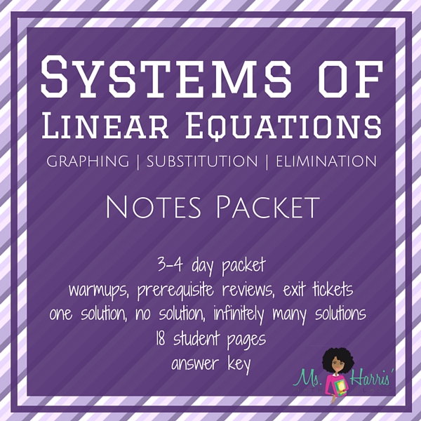 Systems of Linear Equations | Notes Packet